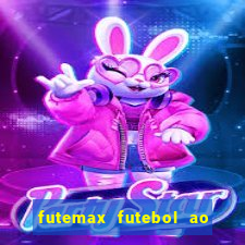 futemax futebol ao vivo hd